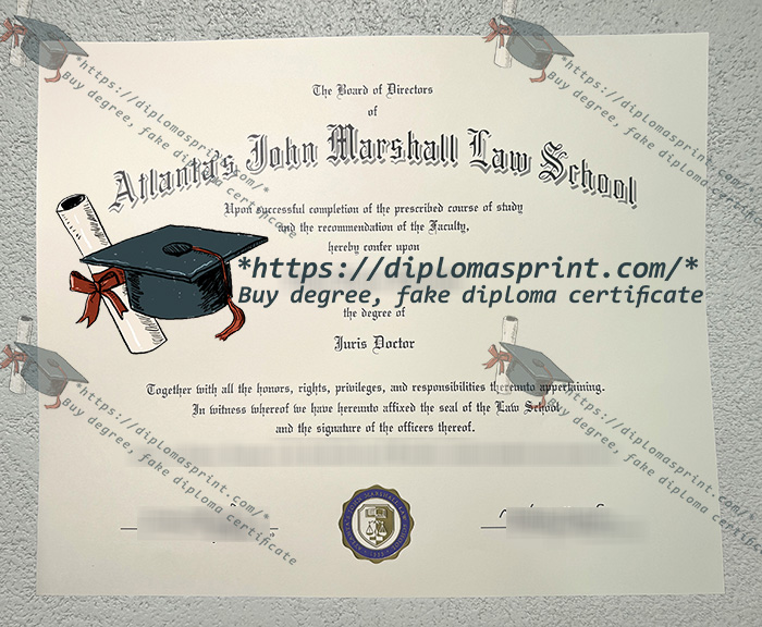 Atlanta's John Marshall Law School Diploma, AJMLS Diploma Atlanta's John Marshall Law School Diploma, AJMLS Diploma