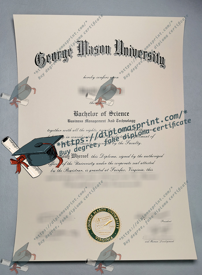 George Mason University Diploma, GMU Diploma George Mason University Diploma, GMU Diploma