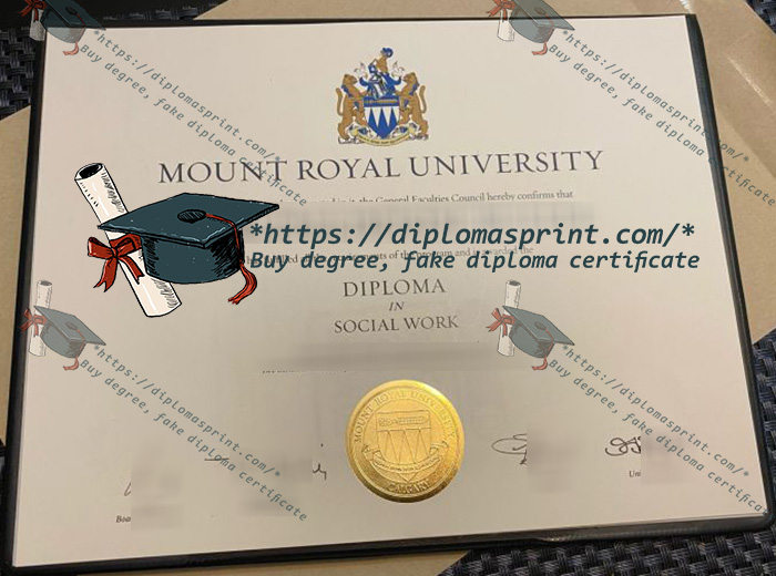 Mount Royal University Diploma, MRU Diploma Mount Royal University Diploma, MRU Diploma