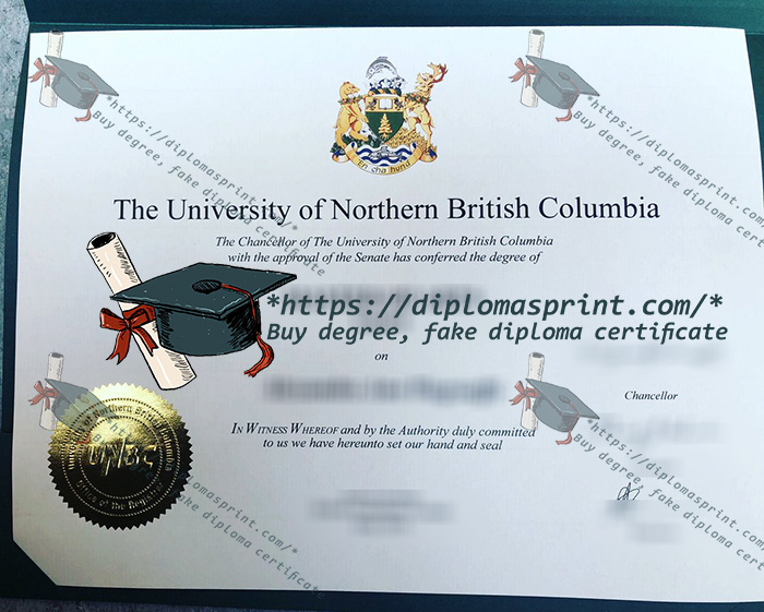 UNBC Diploma, University of Northern British Columbia Diploma UNBC Diploma, University of Northern British Columbia Diploma