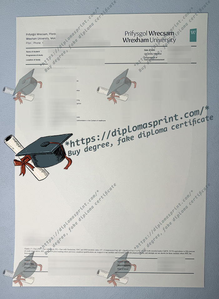 Wrexham University Transcript, Prifysgol Wrecsam Transcript Wrexham University Transcript, Prifysgol Wrecsam Transcript